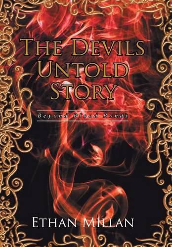 Cover image for The Devils Untold Story: Beyond Blood Bonds