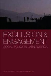 Cover image for Exclusion and Engagement: Social Policy in Latin America