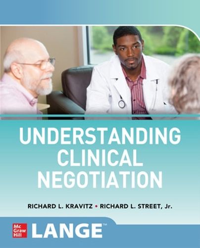 Cover image for Understanding Clinical Negotiation