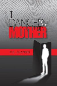 Cover image for I Danced with My Mother