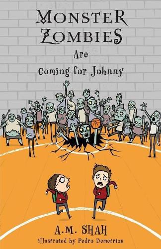 Cover image for Monster Zombies Are Coming for Johnny