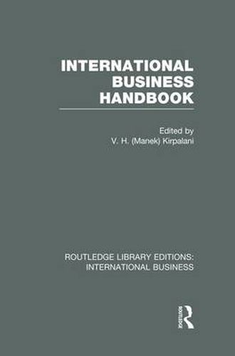 Cover image for International Business Handbook (RLE International Business)