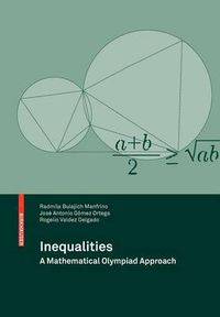 Cover image for Inequalities: A Mathematical Olympiad Approach