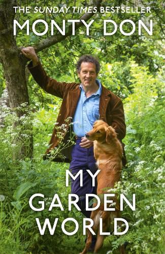 Cover image for My Garden World: the Sunday Times bestseller