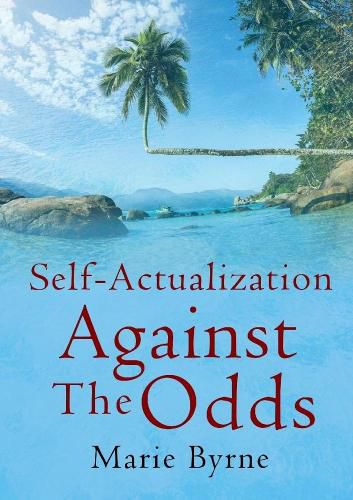 Cover image for Self-Actualization Against The Odds