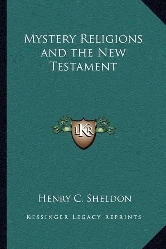 Cover image for Mystery Religions and the New Testament