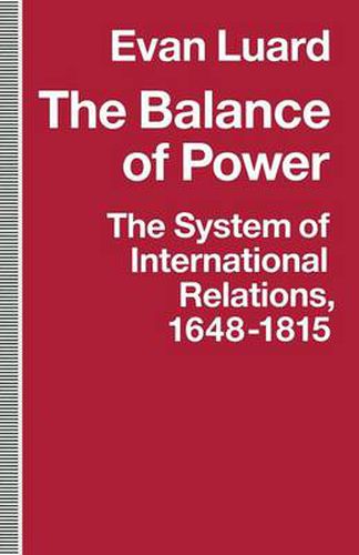 Cover image for The Balance of Power: The System of International Relations, 1648-1815