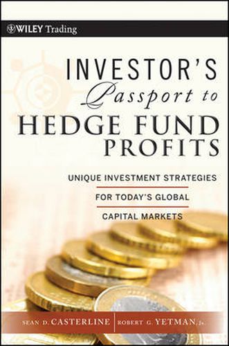 Cover image for Investor's Passport to Hedge Fund Profits: Unique Investment Strategies for Today's Global Capital Markets