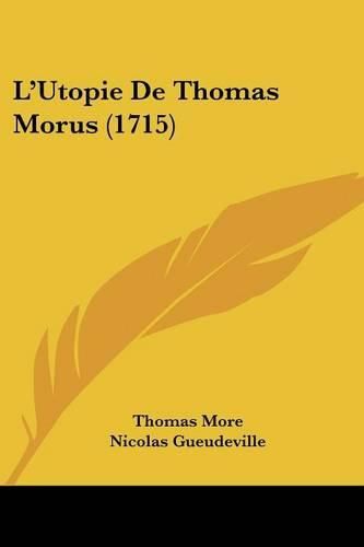 Cover image for L'Utopie de Thomas Morus (1715)