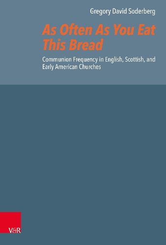 Cover image for As Often As You Eat This Bread