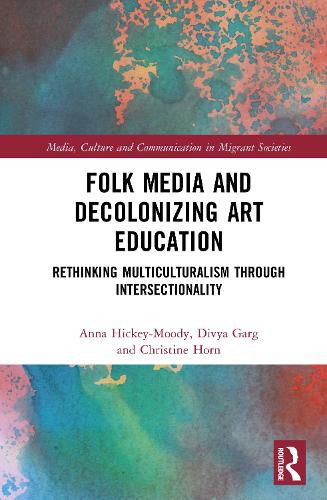 Cover image for Folk Media and Decolonizing Art Education
