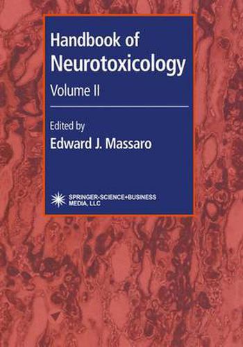 Cover image for Handbook of Neurotoxicology: Volume II