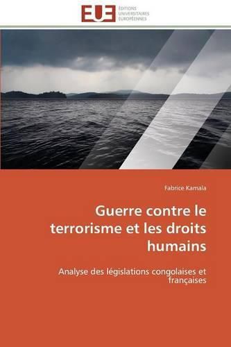 Cover image for Guerre Contre Le Terrorisme Et Les Droits Humains