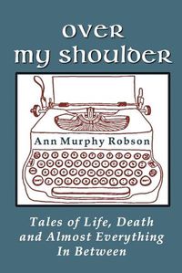 Cover image for Over My Shoulder