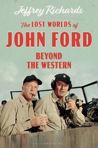 Cover image for The Lost Worlds of John Ford: Beyond the Western