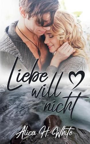 Cover image for Liebe will nicht