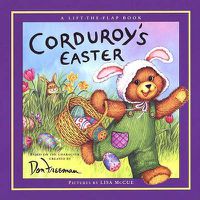 Cover image for Corduroy's Easter Lift the Flap