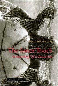 Cover image for The Inner Touch: Archaeology of a Sensation