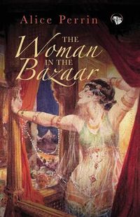 Cover image for The Woman in the Bazaar