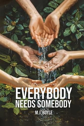 Cover image for Everybody Needs Somebody