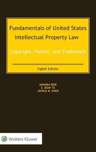 Cover image for Fundamentals of United States Intellectual Property Law