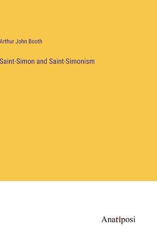 Cover image for Saint-Simon and Saint-Simonism