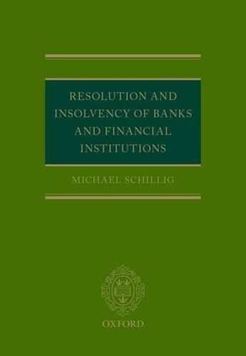 Resolution and Insolvency of Banks and Financial Institutions