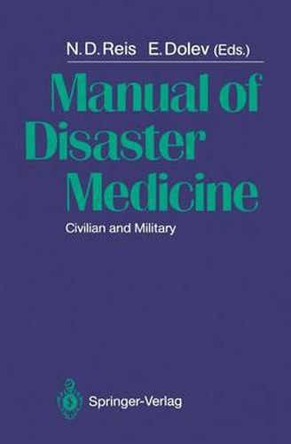 Cover image for Manual of Disaster Medicine: Civilian and Military