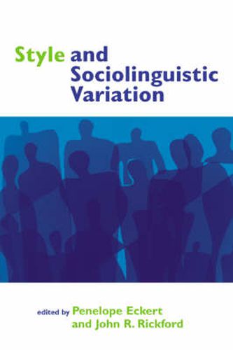 Cover image for Style and Sociolinguistic Variation