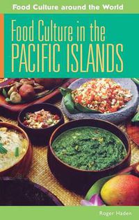 Cover image for Food Culture in the Pacific Islands