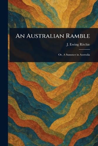 Cover image for An Australian Ramble