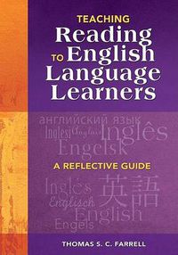 Cover image for Teaching Reading to English Language Learners: A Reflective Guide