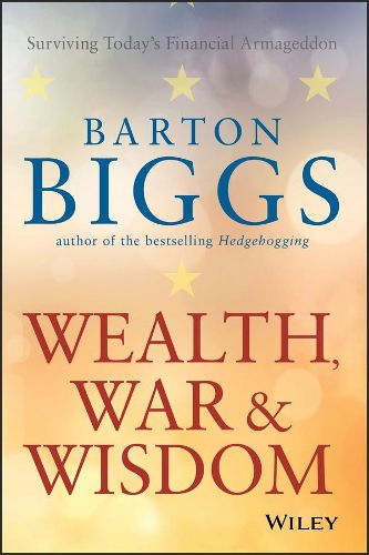 Cover image for Wealth, War and Wisdom