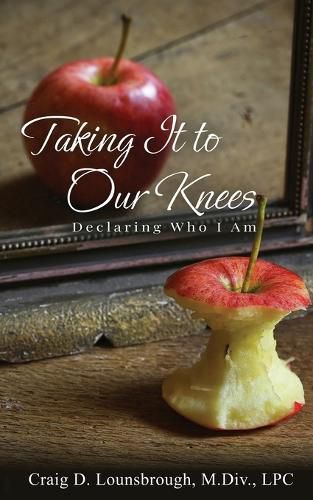 Cover image for Taking It To Our Knees
