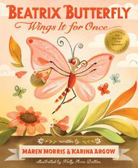 Cover image for Beatrix Butterfly Wings It for Once