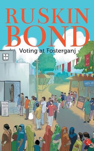 Cover image for Voting at Fosterganj