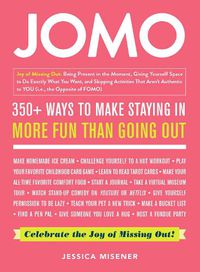 Cover image for JOMO: Celebrate the Joy of Missing Out!