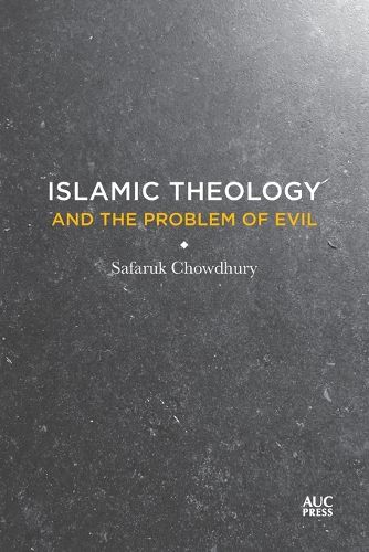 Cover image for Islamic Theology and the Problem of Evil