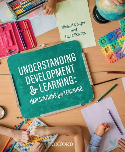 Cover image for Understanding Development and Learning: Implications for Teaching