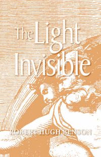 Cover image for The Light Invisible