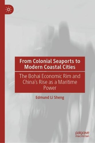 Cover image for From Colonial Seaports to Modern Coastal Cities