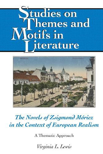 The Novels of Zsigmond Moricz in the Context of European Realism