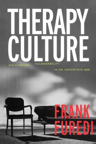 Cover image for Therapy Culture: Cultivating Vulnerability in an Uncertain Age