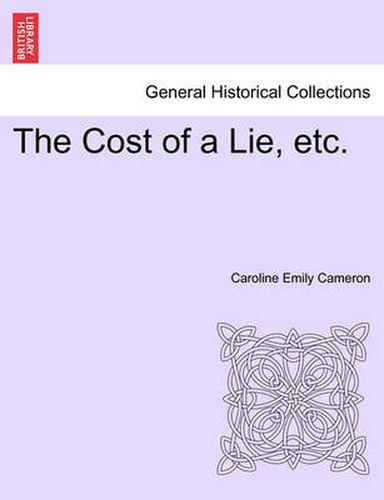 Cover image for The Cost of a Lie, Etc.