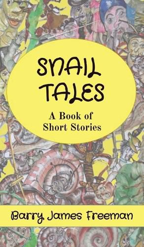 Cover image for Snail Tales