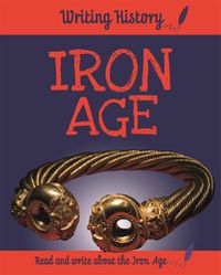 Cover image for Writing History: Iron Age