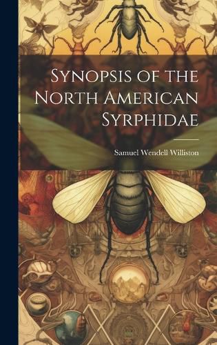 Cover image for Synopsis of the North American Syrphidae