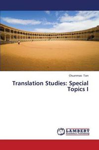 Cover image for Translation Studies: Special Topics I