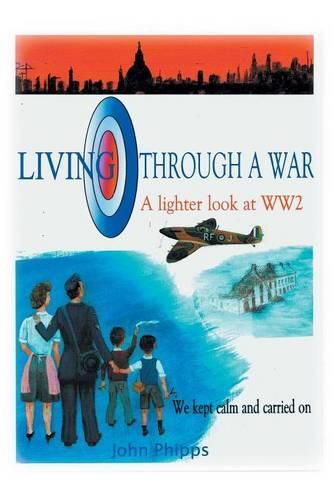 Cover image for Living Through A War