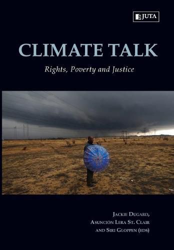 Cover image for Climate talk: Rights, poverty and justice